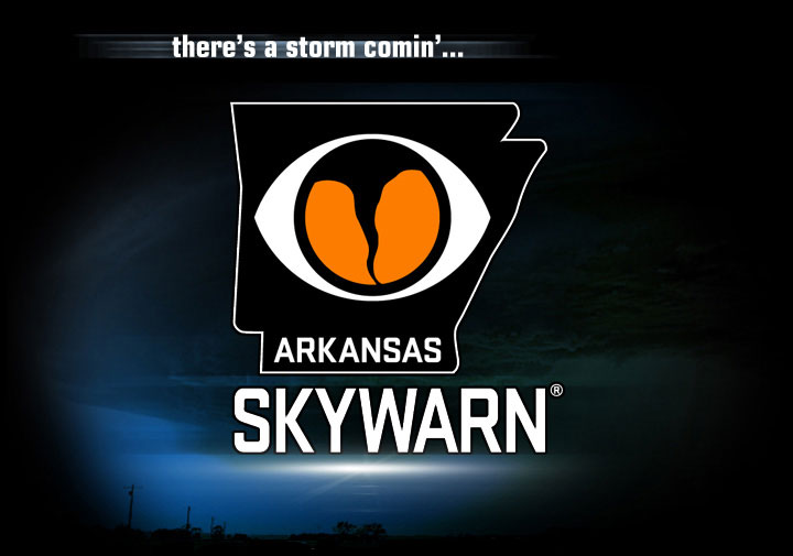 there's a storm comin'... Arkansas Skywarn